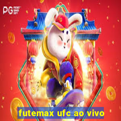 futemax ufc ao vivo